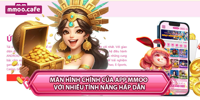 Màn hình chính của App MMOO với nhiều tính năng hấp dẫn